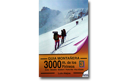Guía montañera. 3000 m. de los Pirineos 3