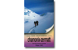 Guía montañera. Chamonix-Zermatt