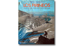 Los Pirineos. Las 100 mejores ascensiones y excursiones